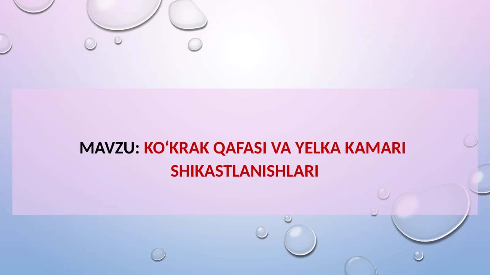 KO‘KRAK QAFASI VA YELKA KAMARI SHIKASTLANISHLARI