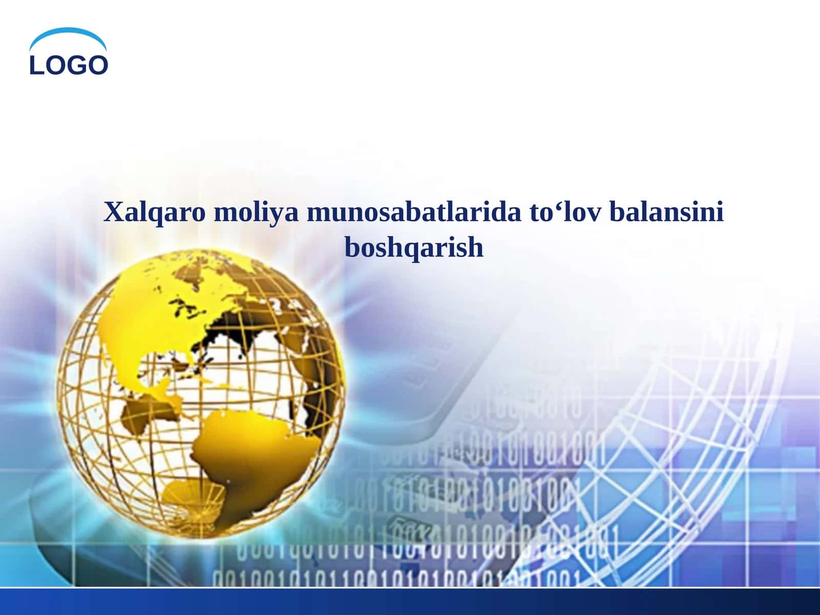 Xalqaro moliya munosabatlarida to‘lov balansini boshqarish