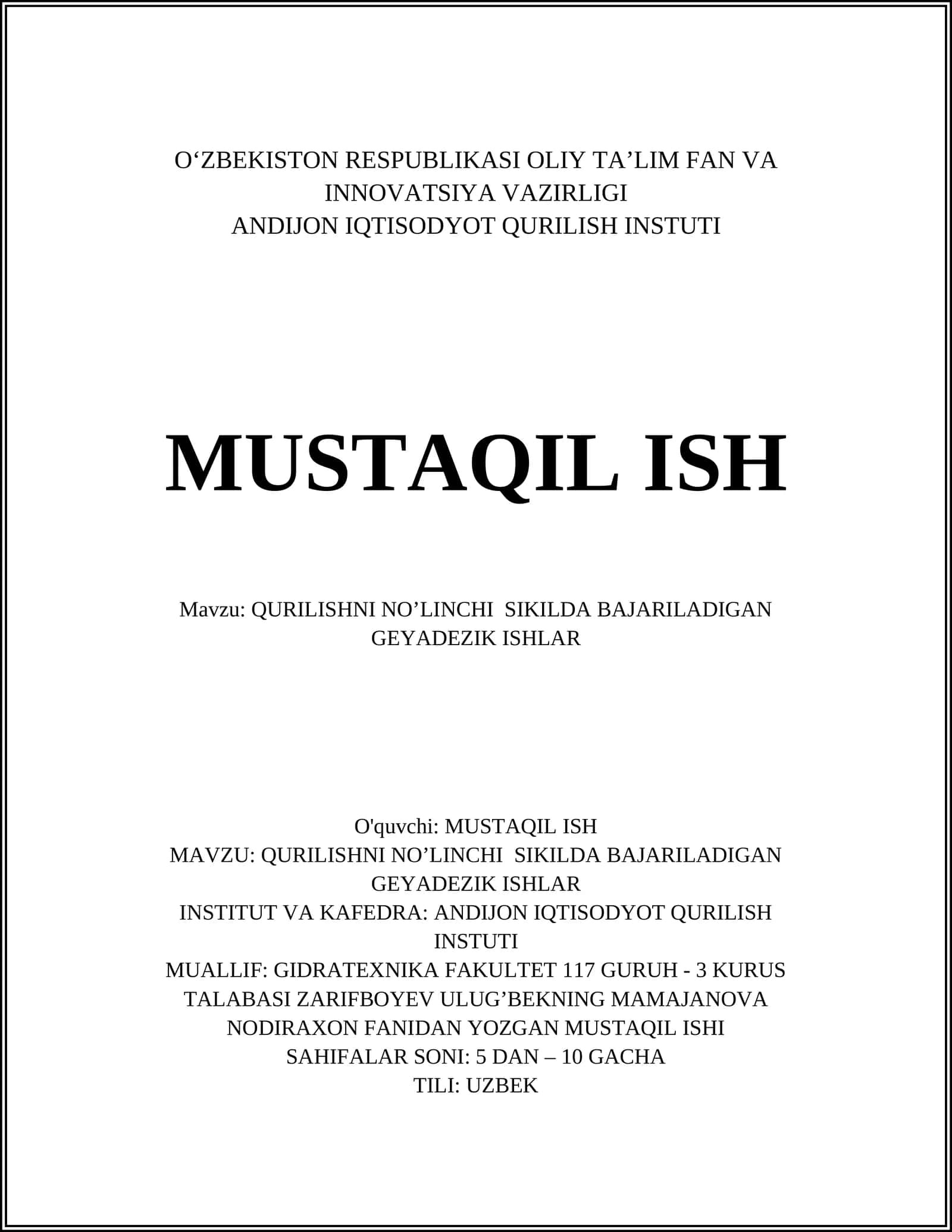QURILISHNI NO’LINCHI SIKILDA BAJARILADIGAN GEYADEZIK ISHLAR