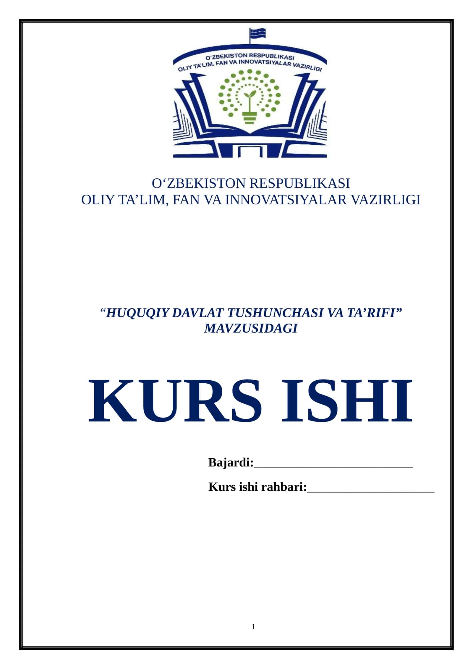 “HUQUQIY DAVLAT TUSHUNCHASI VA TA’RIFI” MAVZUSIDAGI KURS ISHI