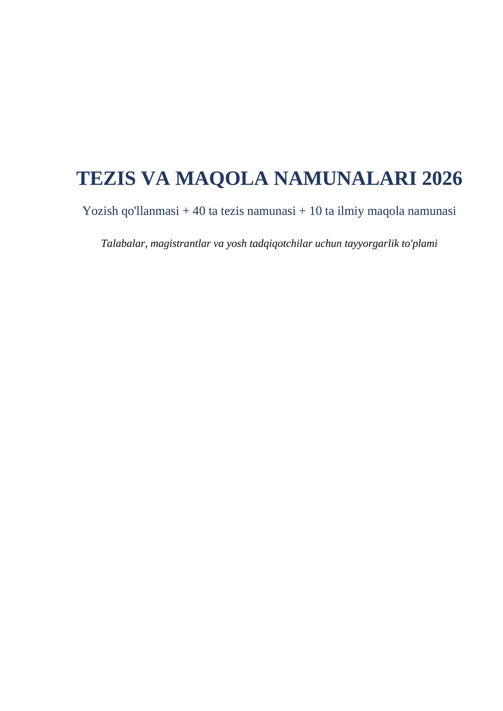 Tezis va maqola namunalari 2026 word yozish qollanmasi bilan tayyorgarlik toplami