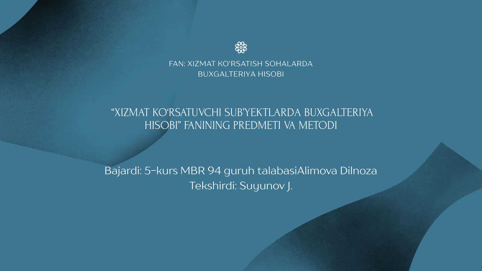 Xizmat Ko'rsatuvchi Sub’yektlarda Buxgalteriya Hisobi
