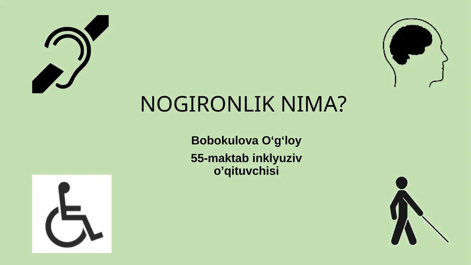NOGIRONLIK NIMA?
