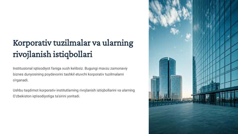 Korporativ Tuzilmalar va Ular ning Rivojlanish Istiqbollari