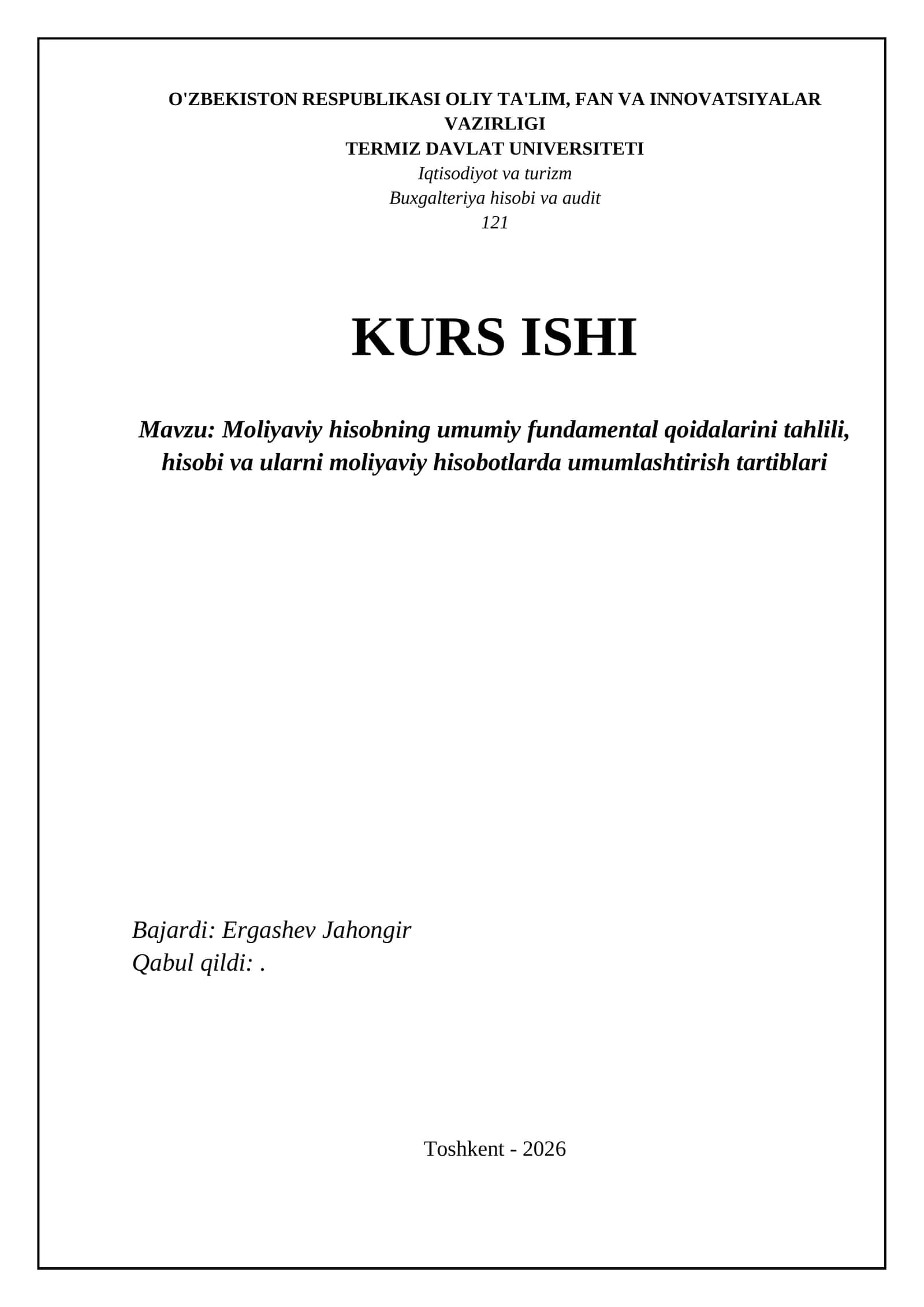 Moliyaviy hisobning umumiy fundamental qoidalarini tahlili