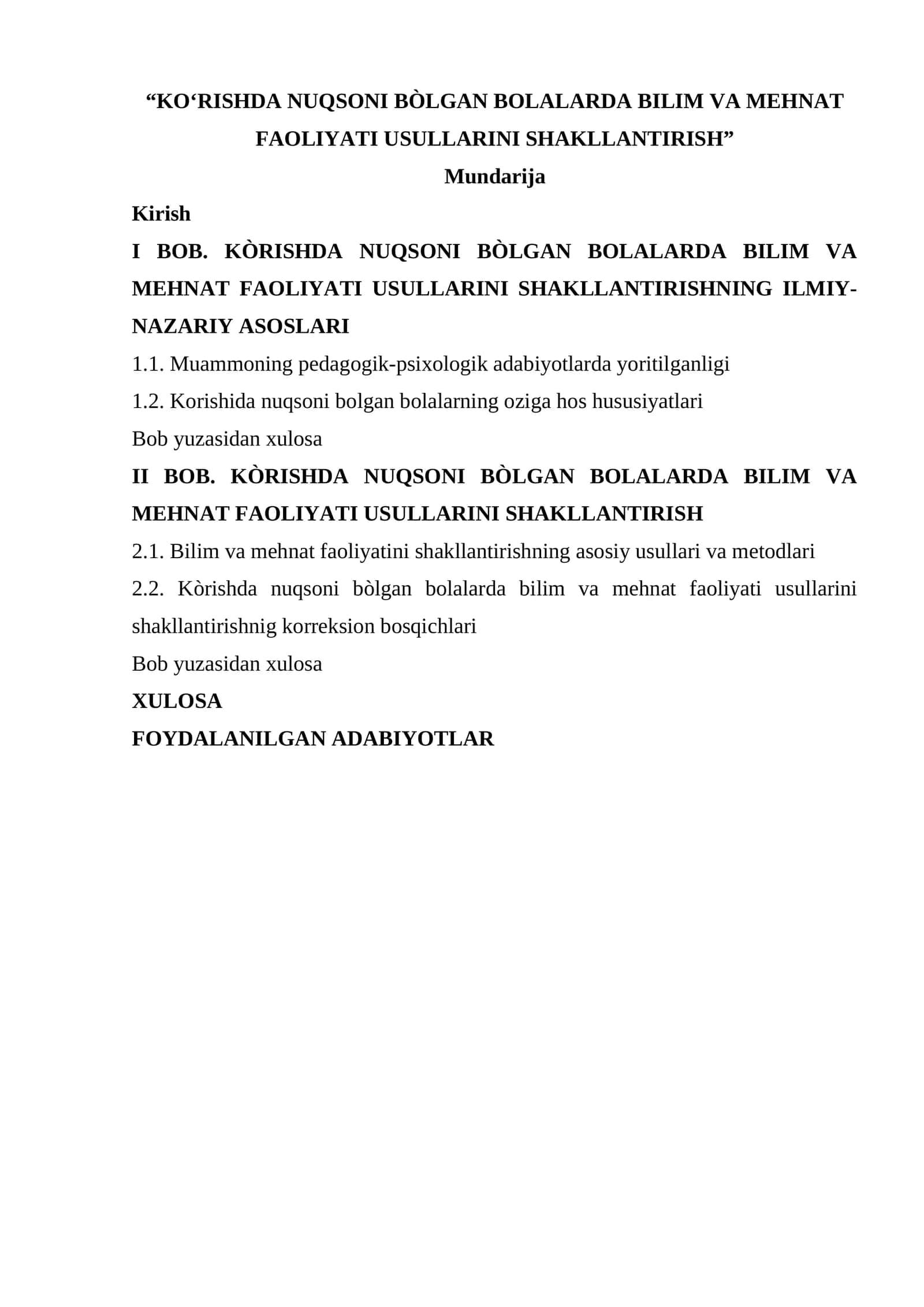 KO‘RISHDA NUQSONI BÒLGAN BOLALARDA BILIM VA MEHNAT FAOLIYATI USULLARINI SHAKLLANTIRISH