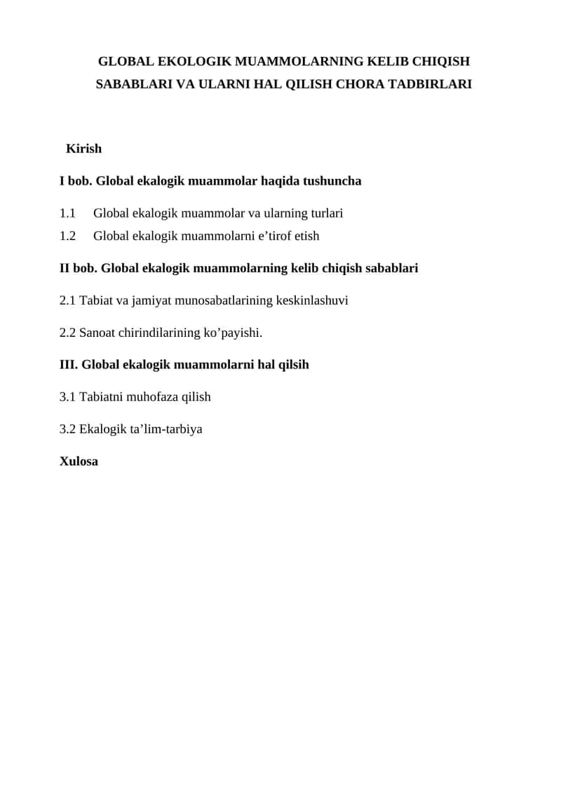 GLOBAL EKOLOGIK MUAMMOLARNING KELIB CHIQISH SABABLARI VA ULARNI HAL QILISH CHORA TADBIRLARI