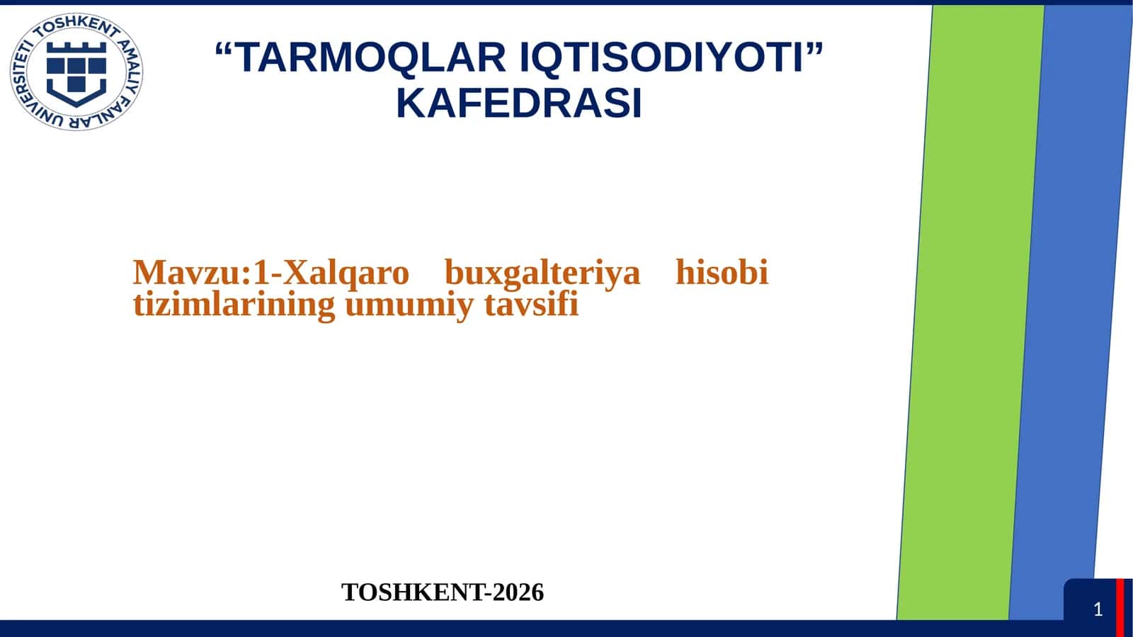 Xalqaro buxgalteriya hisobi tizimlarining umumiy tavsifi