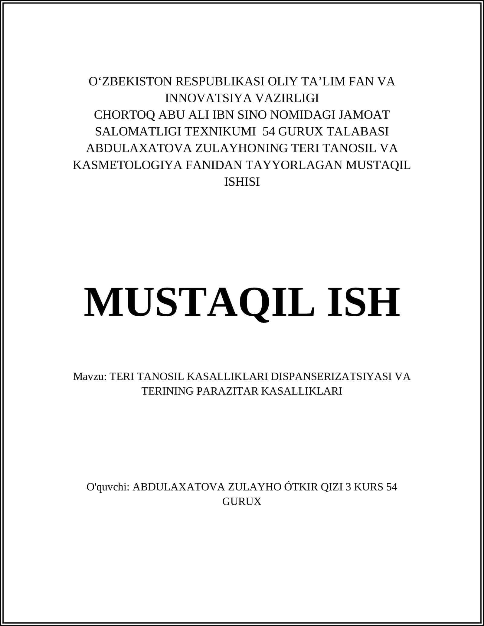 TERI TANOSIL KASALLIKLARI DISPANSERIZATSIYASI VA TERINING PARAZITAR KASALLIKLARI
