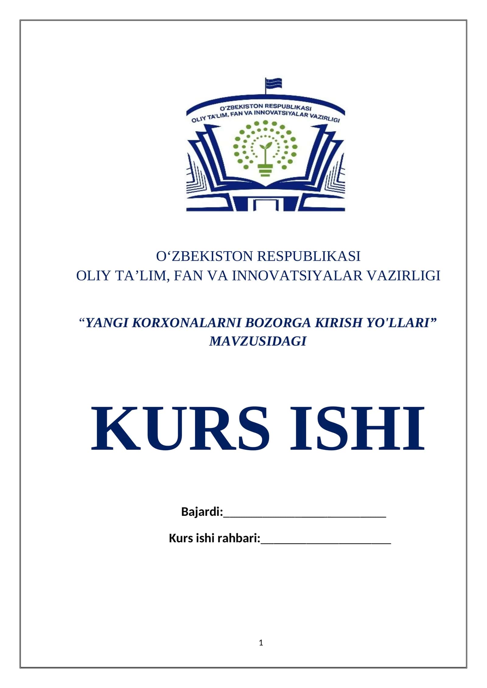 YANGI KORXONALARNI BOZORGA KIRISH YO'LLARI