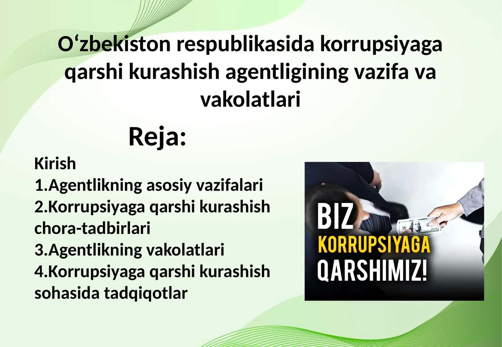 Oʻzbekiston respublikasida korrupsiyaga qarshi kurashish agentligining vazifa va vakolatlari
