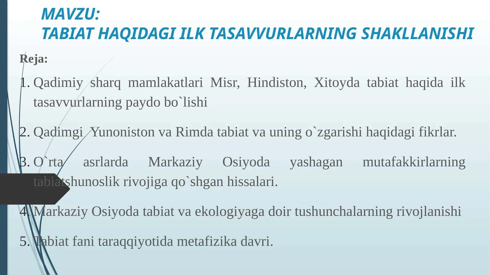 TABIAT HAQIDAGI ILK TASAVVURLARNING SHAKLLANISHI