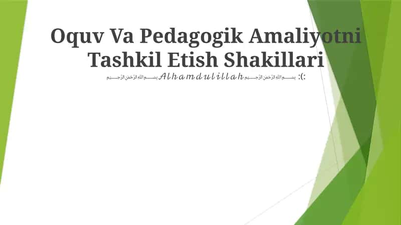 Oquv Va Pedagogik Amaliyotni Tashkil Etish Shakillari