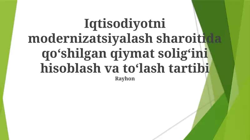Qo'shilgan Qiymat Solig'i Hisoblash va To'lash Tartibi