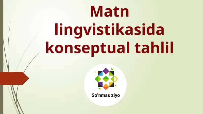 Matn lingvistikasida konseptual tahlil