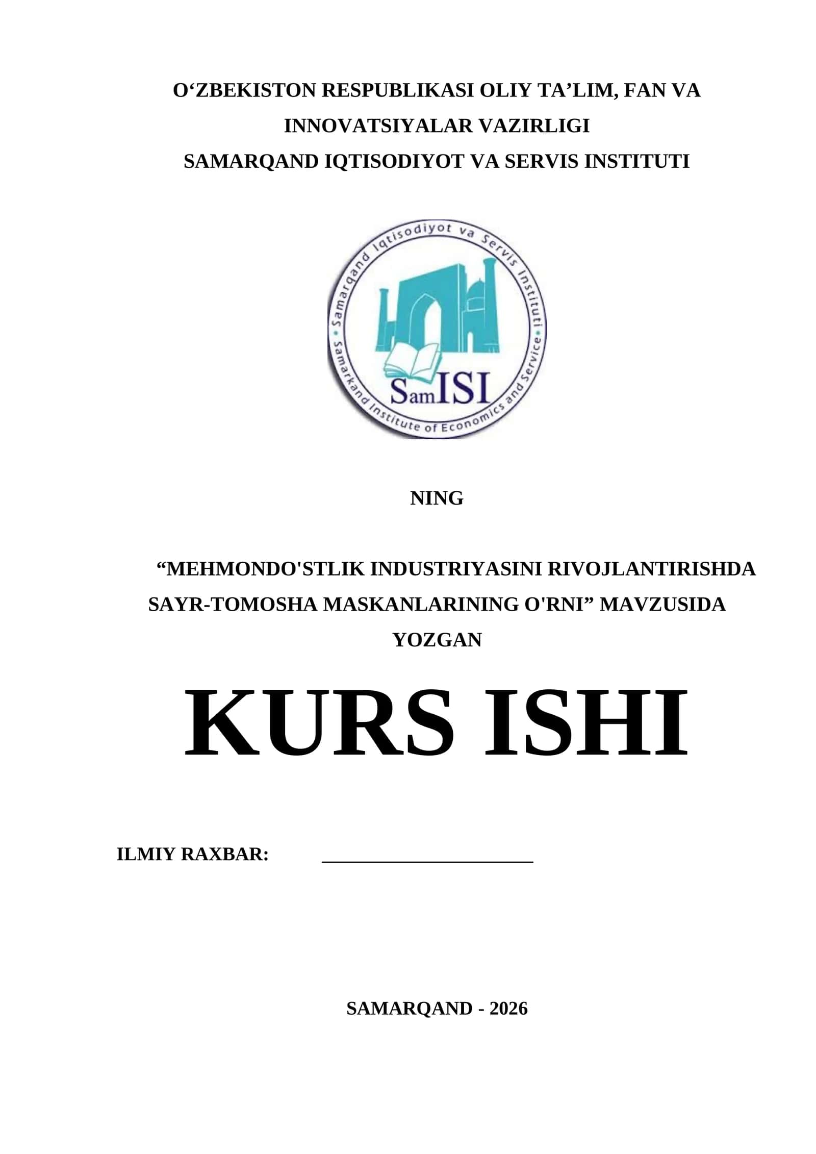 MEHMONDO'STLIK INDUSTRIYASINI RIVOJLANTIRISHDA SAYR-TOMOSHA MASKANLARINING O'RNI
