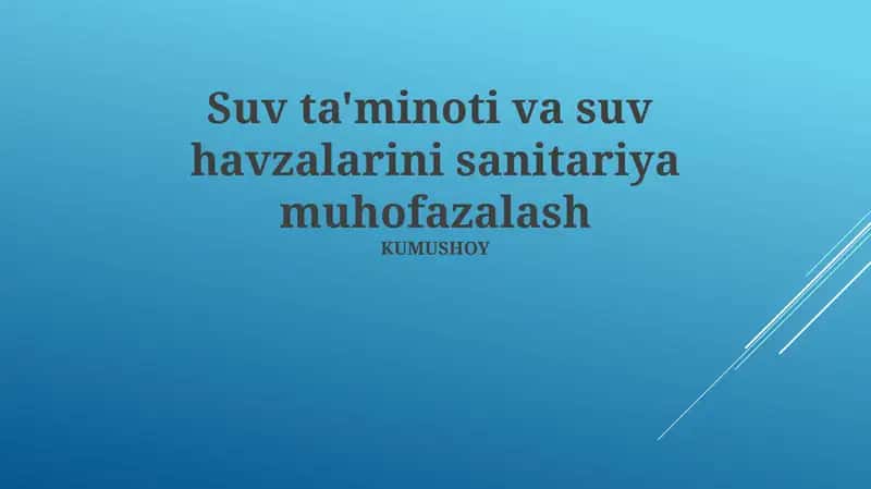 Suv ta'minoti va suv havzalarini sanitariya muhofazalash