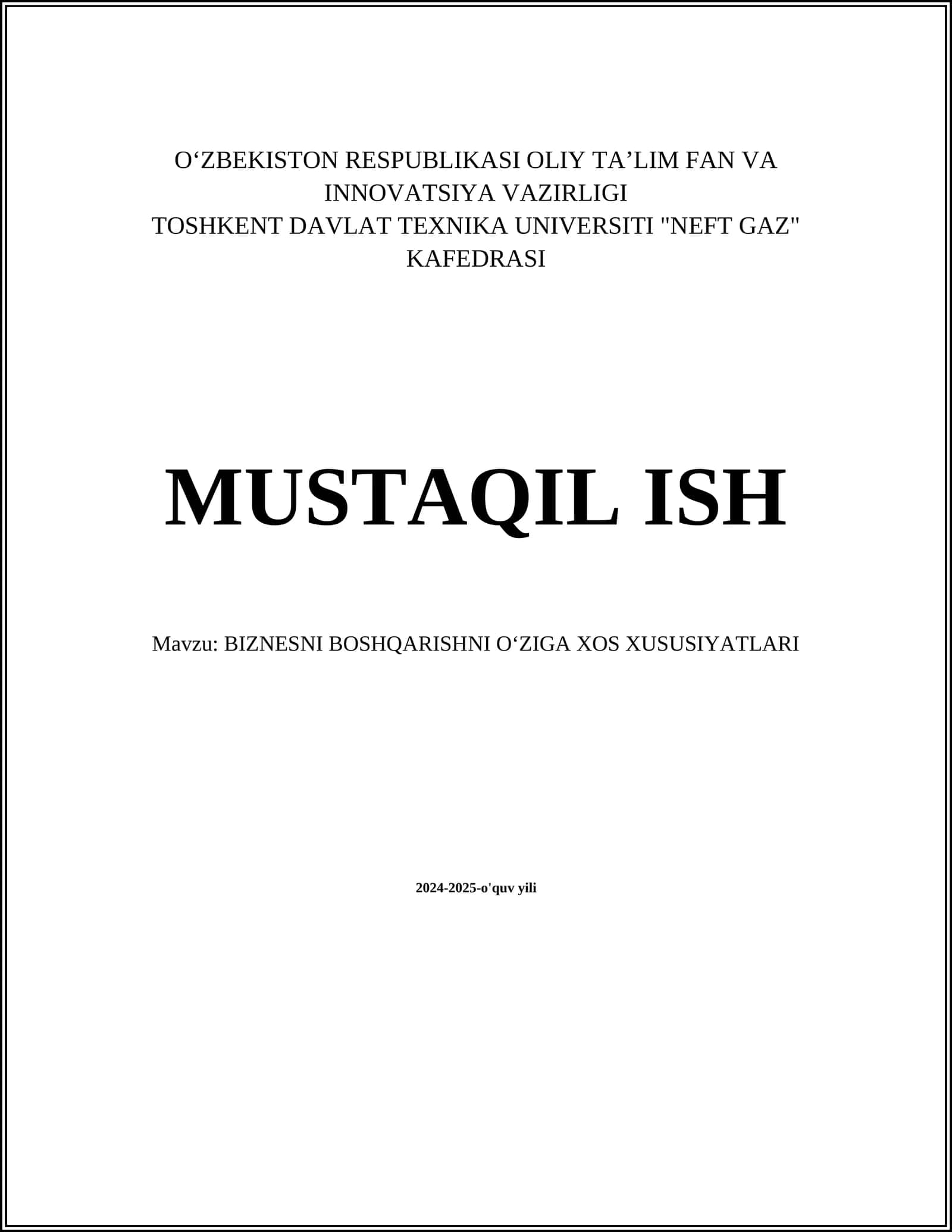BIZNESNI BOSHQARISHNI O‘ZIGA XOS XUSUSIYATLARI