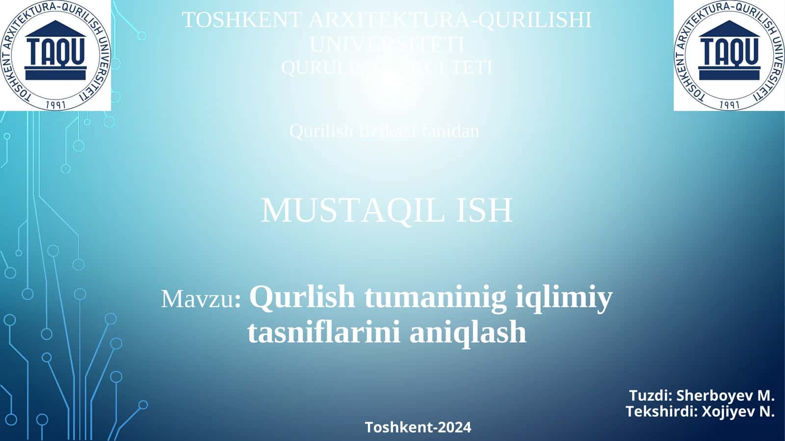 Qurlish tumaninig iqlimiy tasniflarini aniqlash