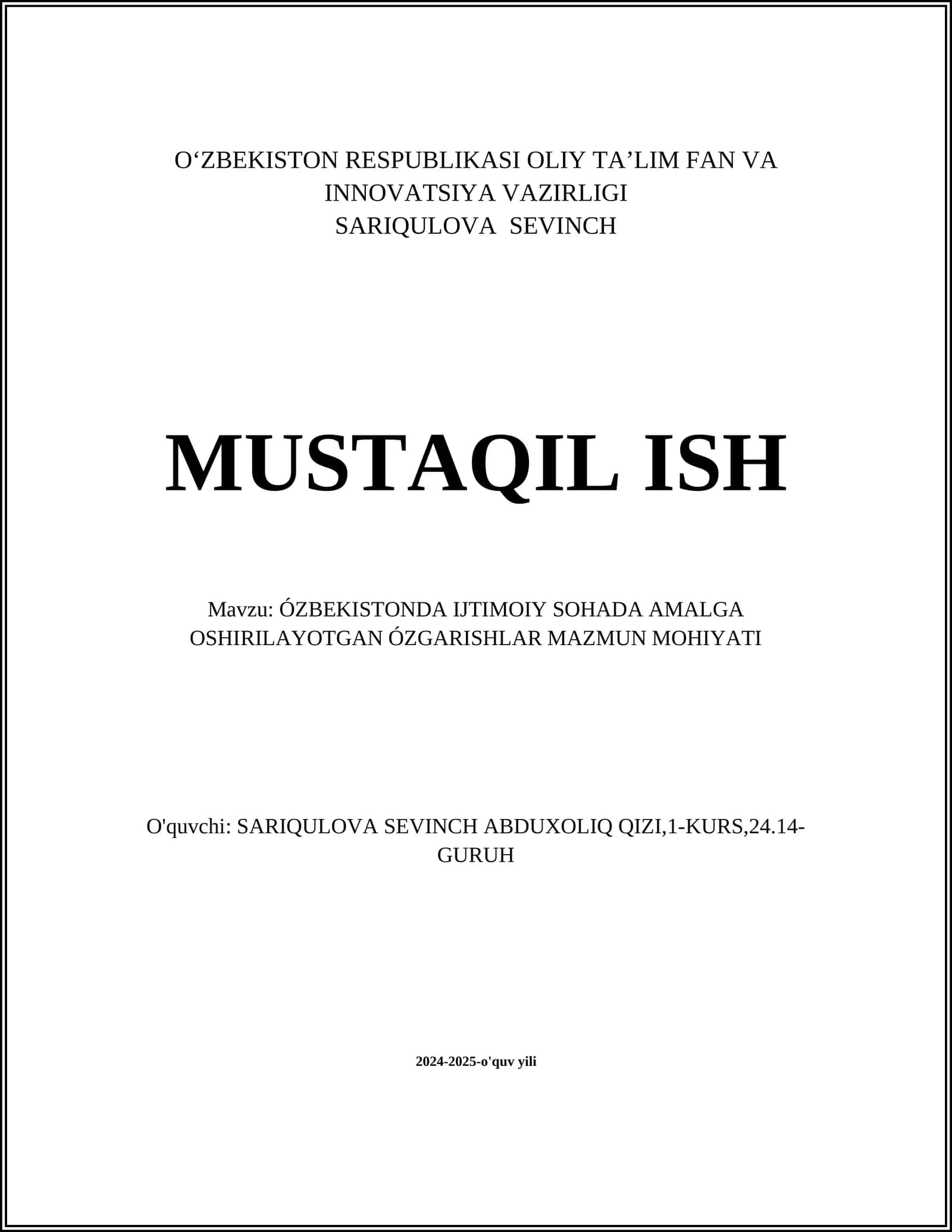 ÓZBEKISTONDA IJTIMOIY SOHADA AMALGA OSHIRILAYOTGAN ÓZGARISHLAR MAZMUN MOHIYATI