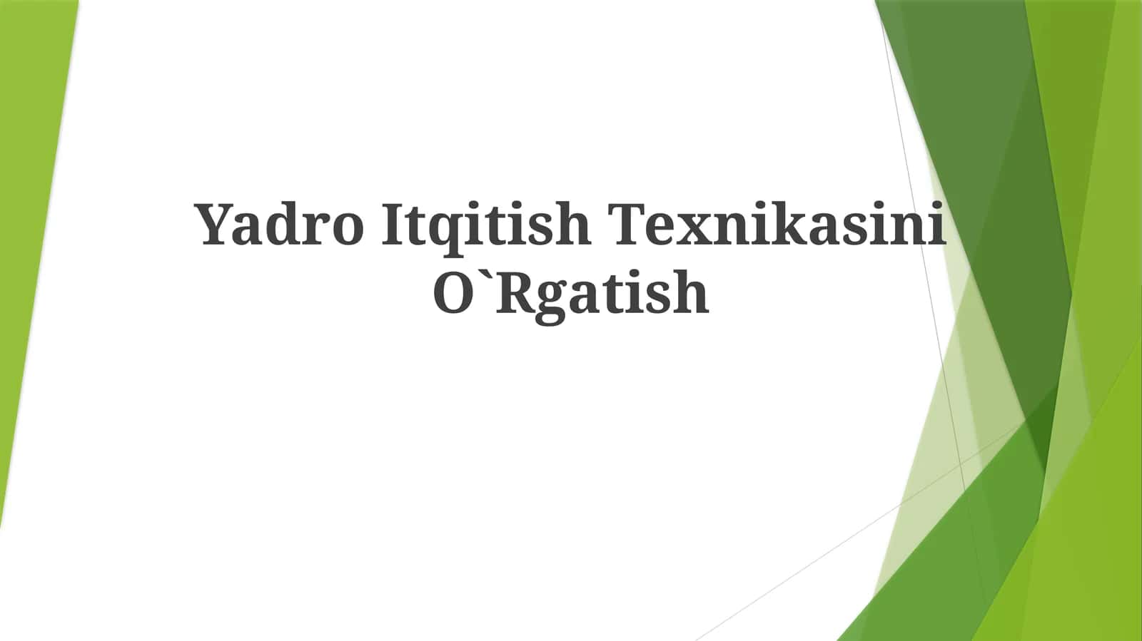 Yadro Itqitish TexnikasiniO`Rgatish