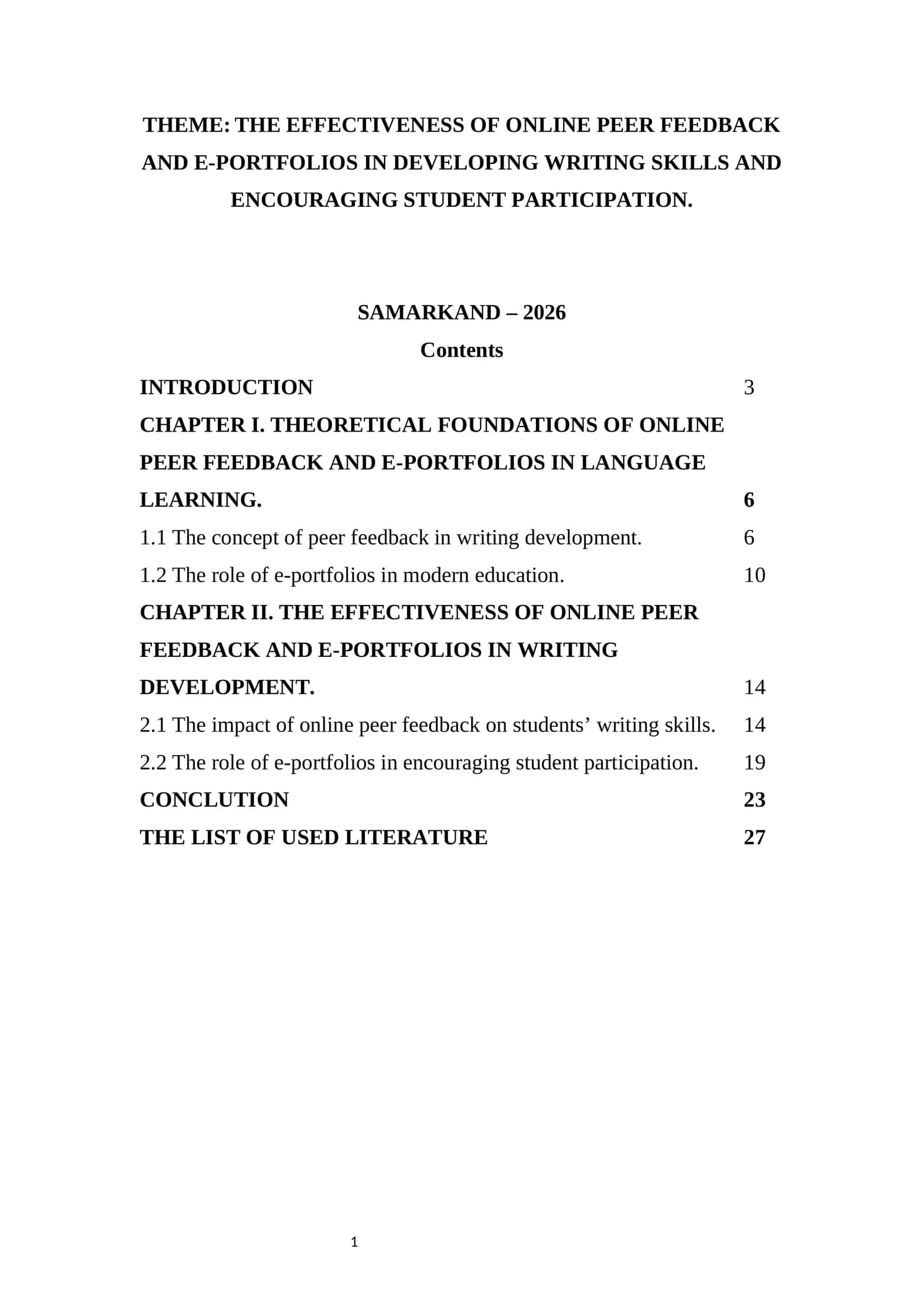 THE EFFECTIVENESS OF ONLINE PEER FEEDBACK AND E-PORTFOLIOS IN DEVELOPING WRITING SKILLS AND ENCOURAGING STUDENT PARTICIPATION