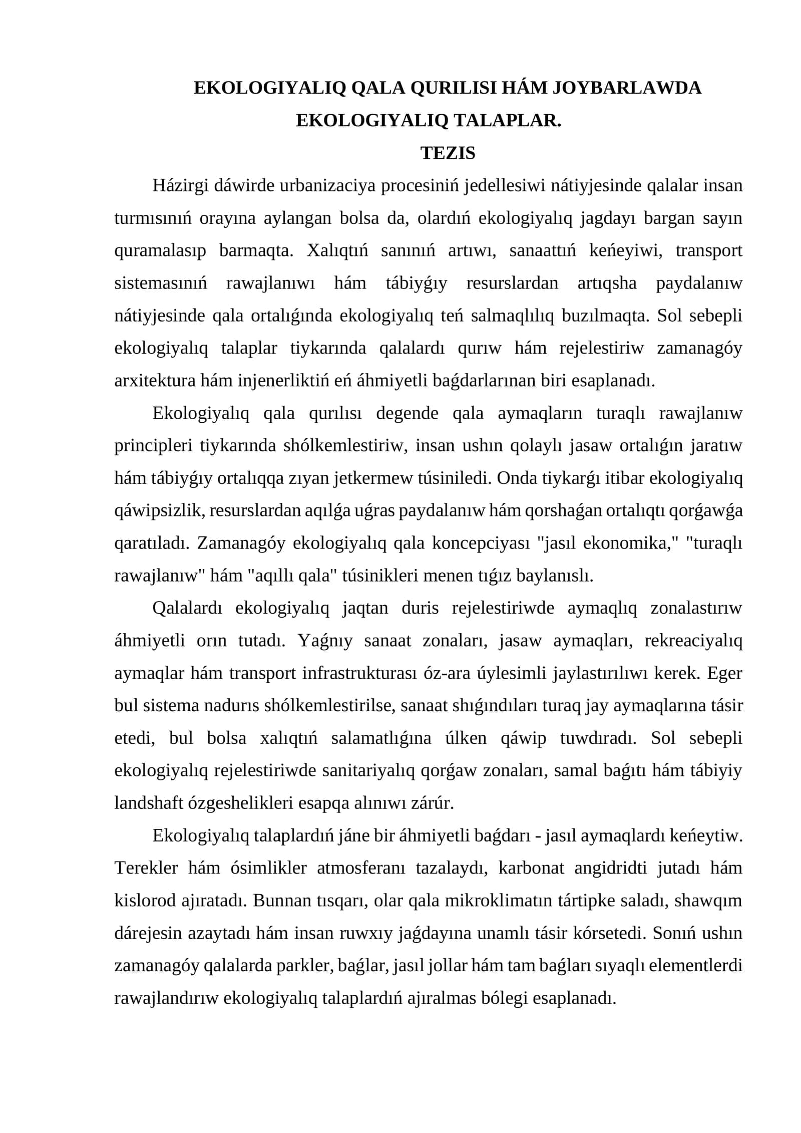 EKOLOGIYALIQ QALA QURILISI HÁM JOYBARLAWDA EKOLOGIYALIQ TALAPLAR