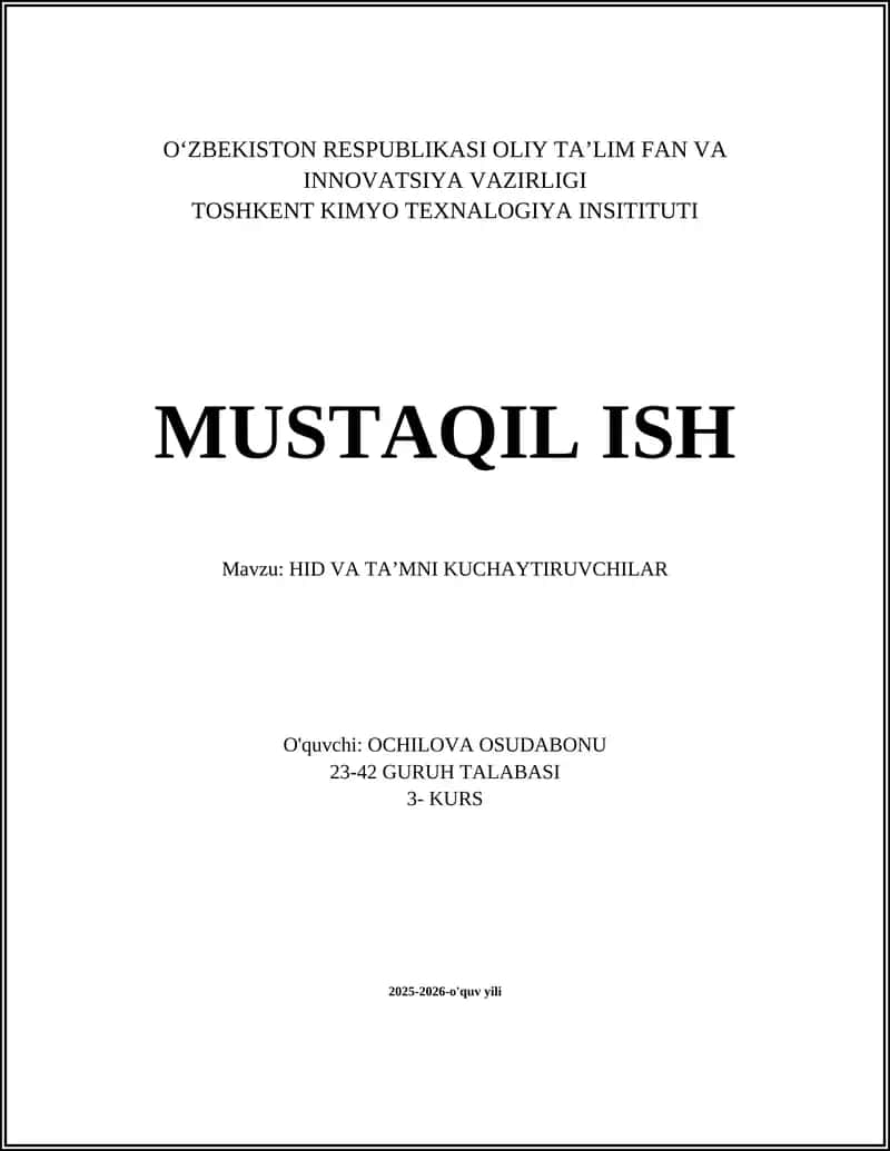 HID VA TA’MNI KUCHAYTIRUVCHILAR