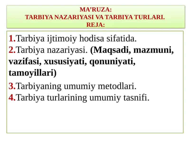 Tarbiya nazariyasi va tarbiya turlari