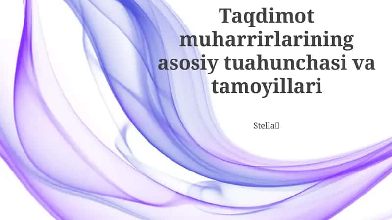 Taqdimot Muharrirlarining Asosiy Tushunchalari