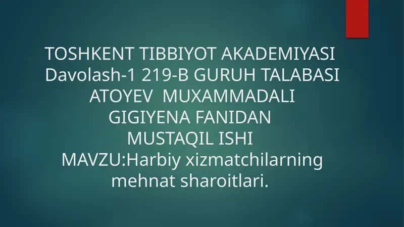 Harbiyxizmatchilarning mehnat sharoitlari