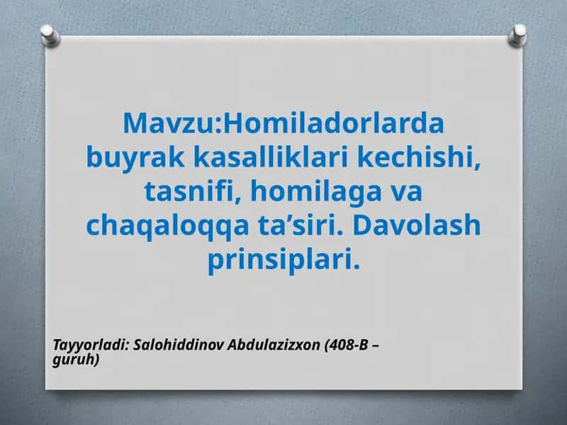 Homiladorlardagi buyrak kasalliklari