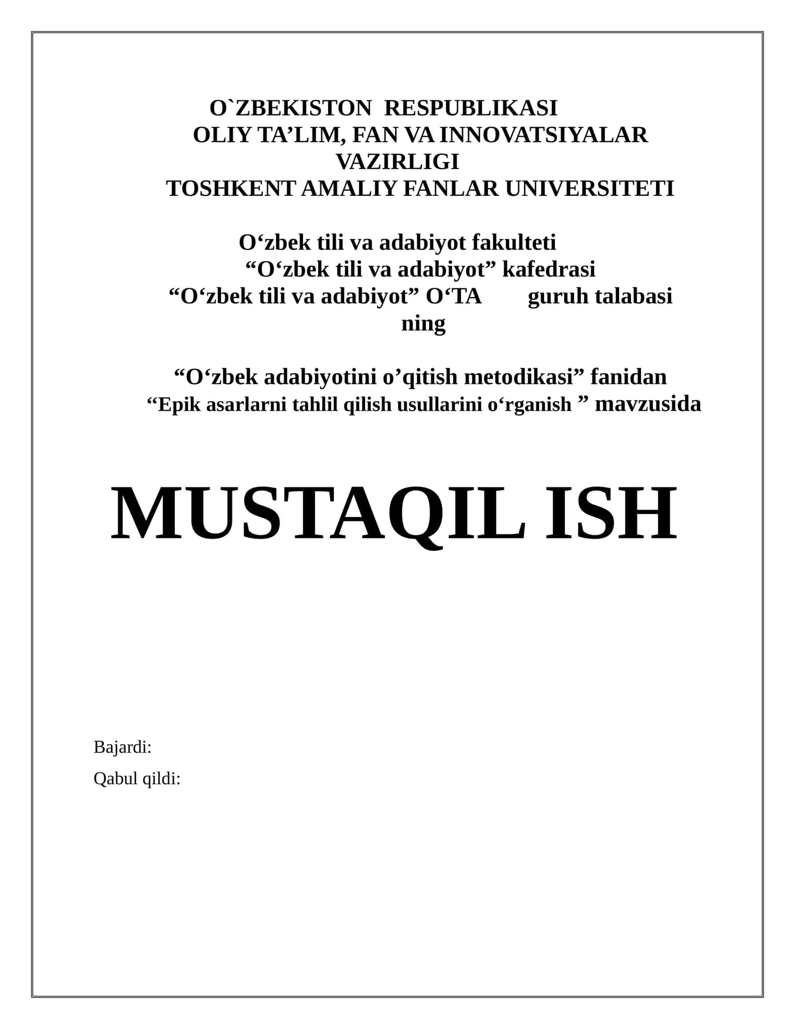 Epik asarlarni tahlil qilish usullarini o‘rganish
