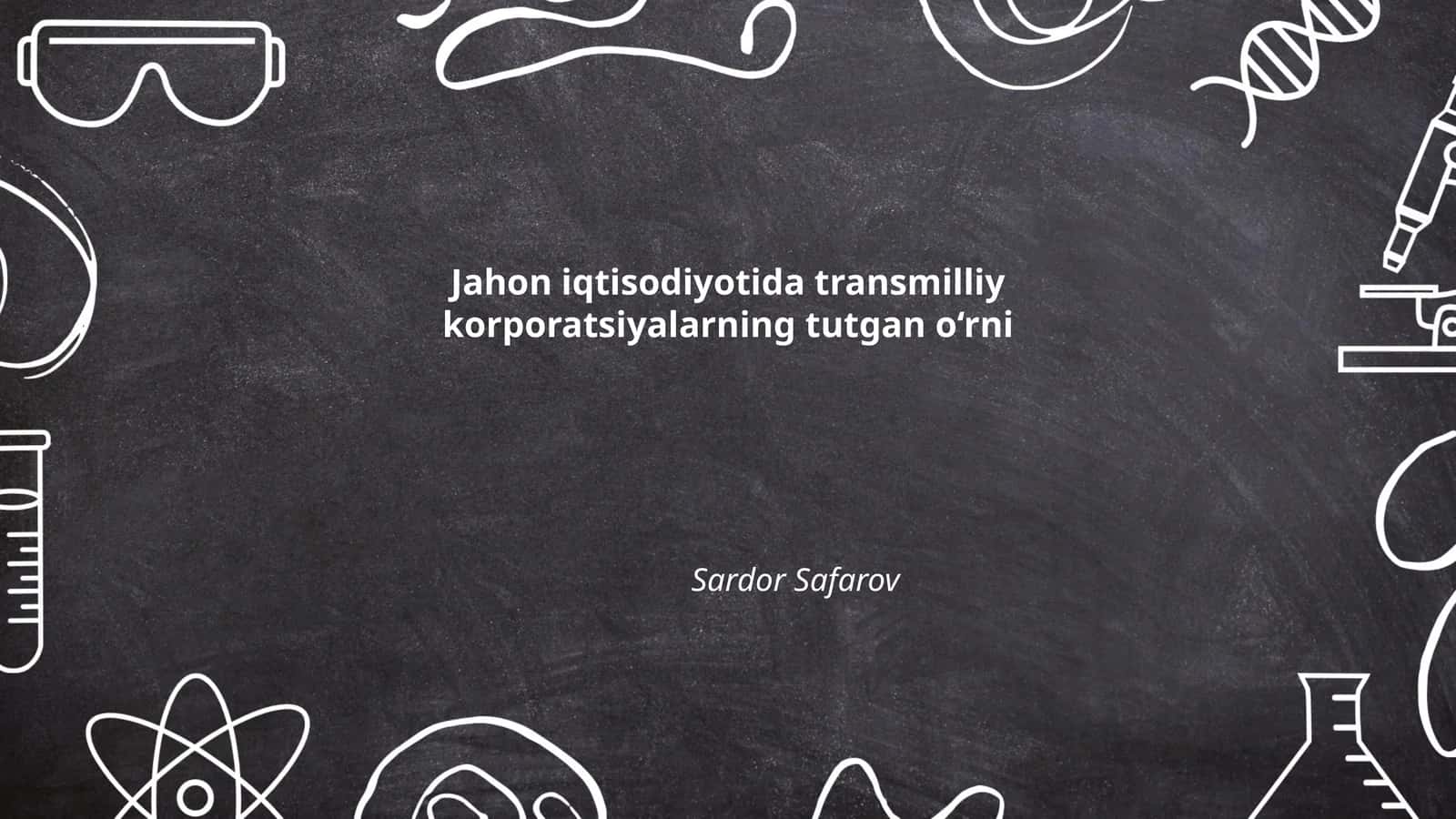 Transmilliy korporatsiyalar va iqtisodiy integratsiya