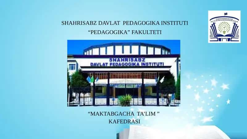 MAKTAB TA’LIMIGA TAYYORLASH