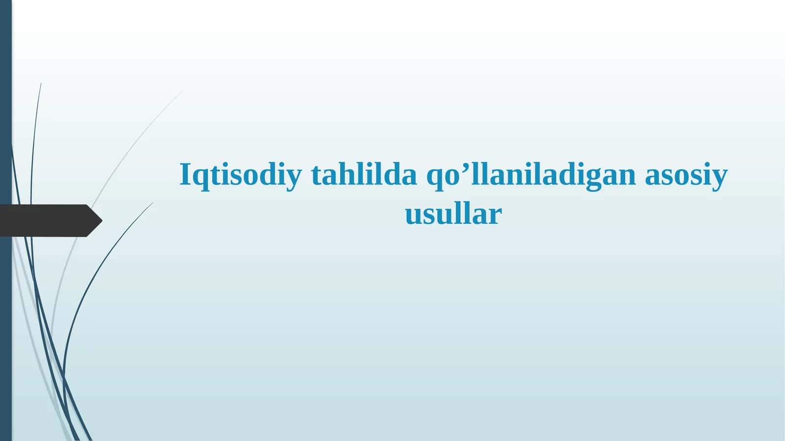 Iqtisodiy tahlil usullari