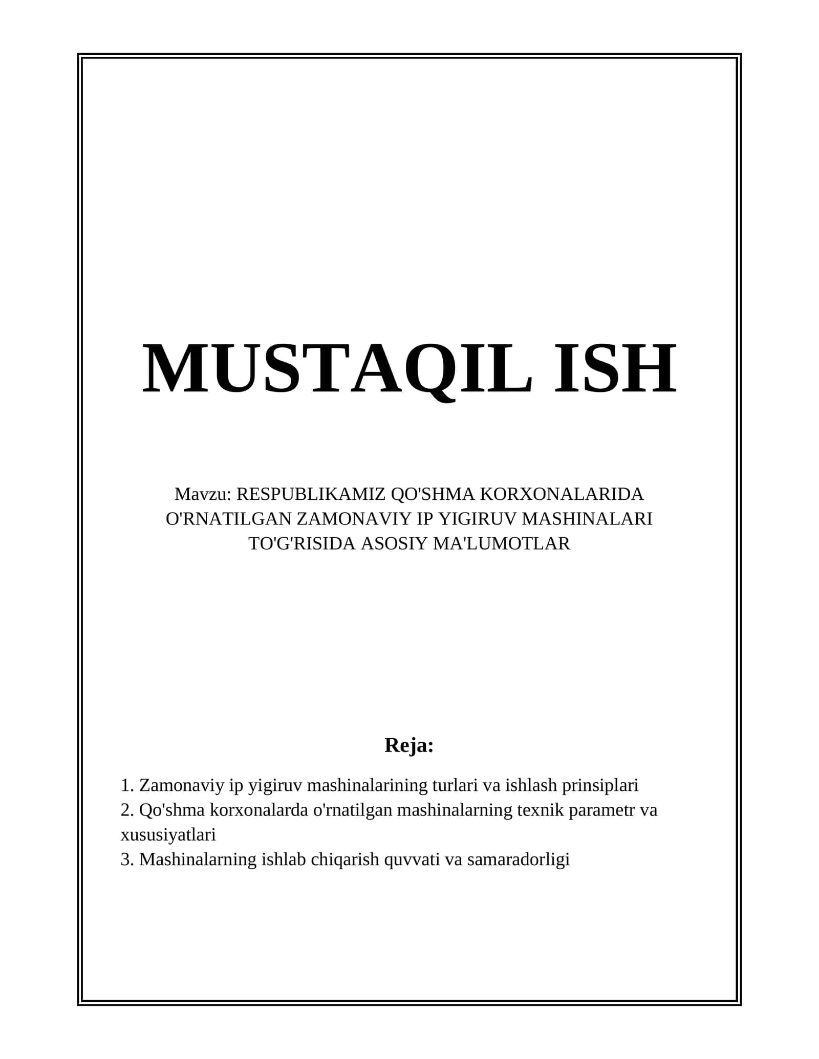 RESPUBLIKAMIZ QO'SHMA KORXONALARIDA O'RNATILGAN ZAMONAVIY IP YIGIRUV MASHINALARI TO'G'RISIDA ASOSIY MA'LUMOTLAR