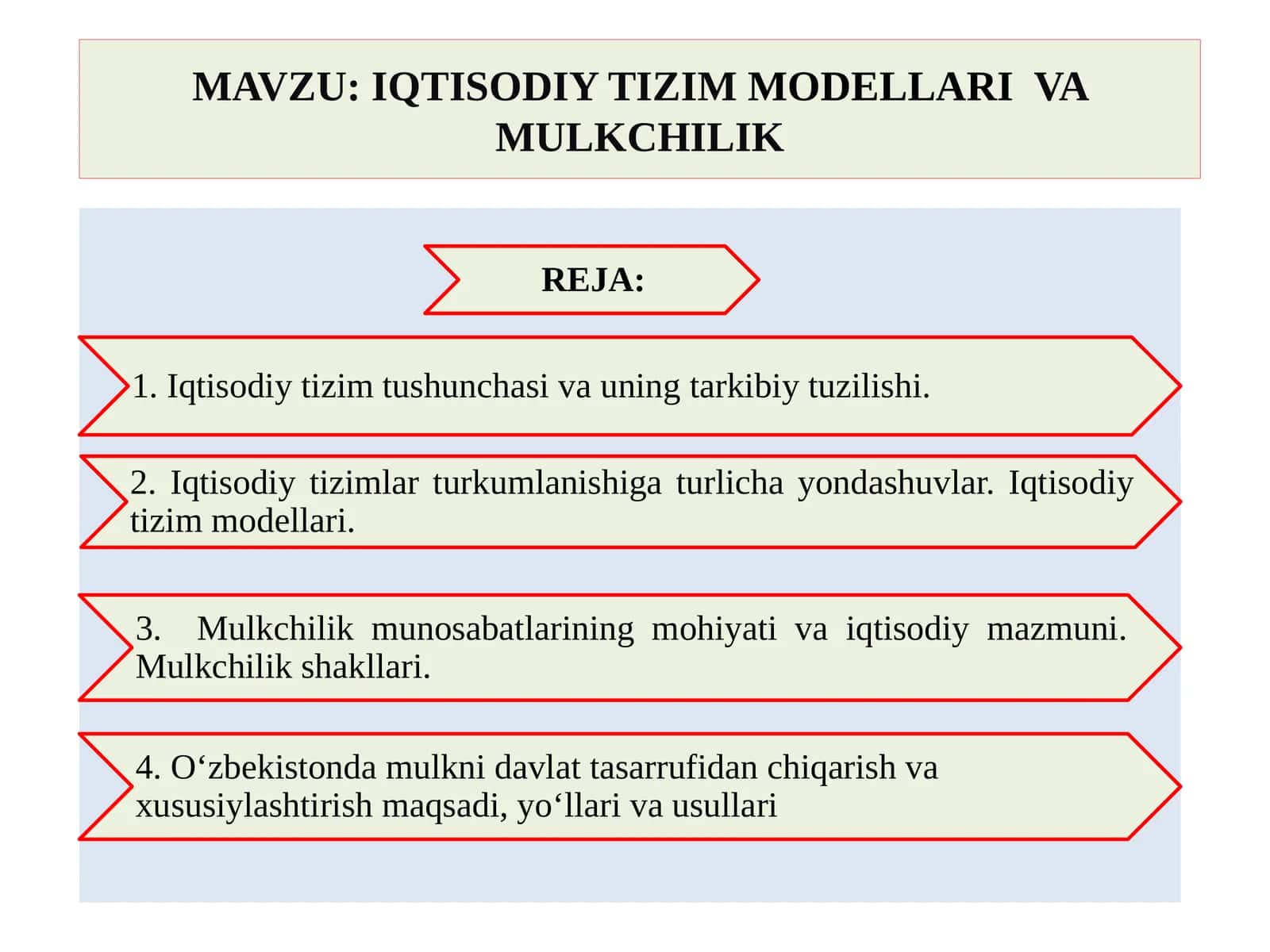 IQTISODIY TIZIM MODELLARI VA MULKCHILIK