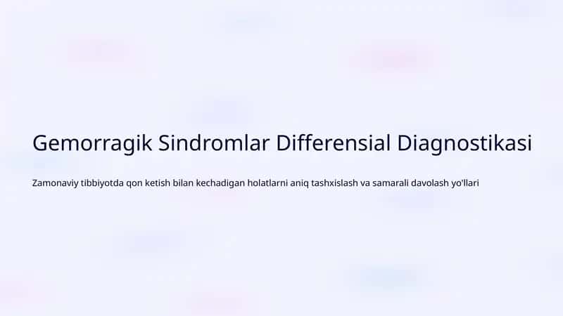 Gemorragik Sindromlar Differensial Diagnostikasi