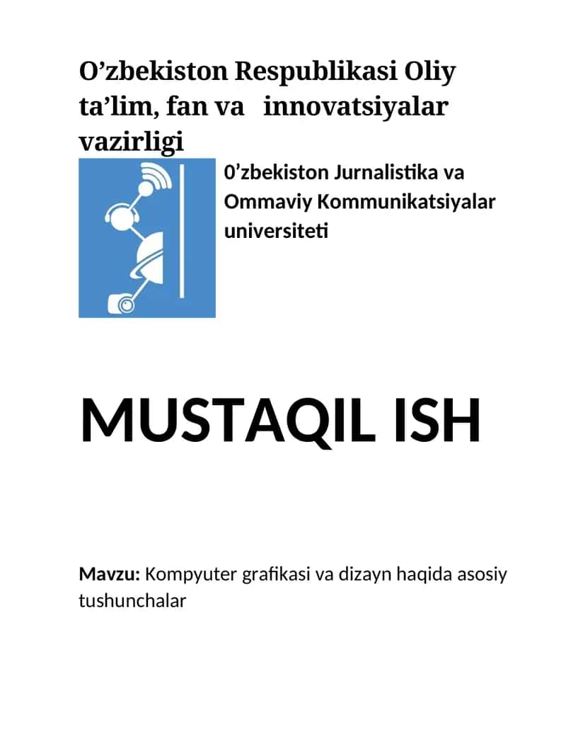 Kompyuter grafikasi va dizayn haqida asosiy tushunchalar
