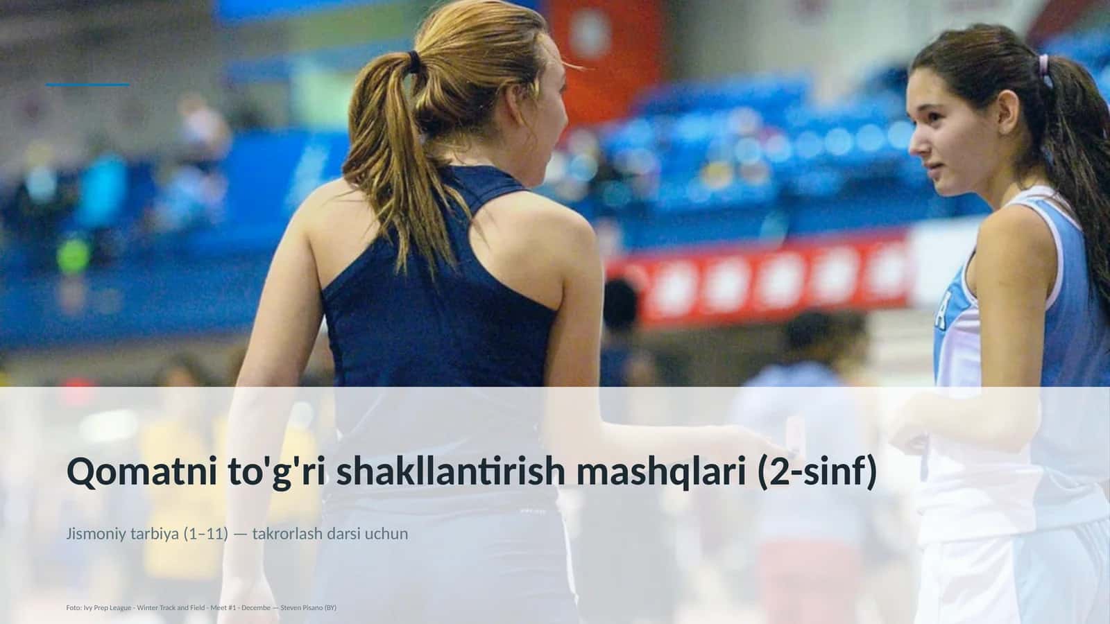 Qomatni to'g'ri shakllantirish mashqlari (2-sinf)