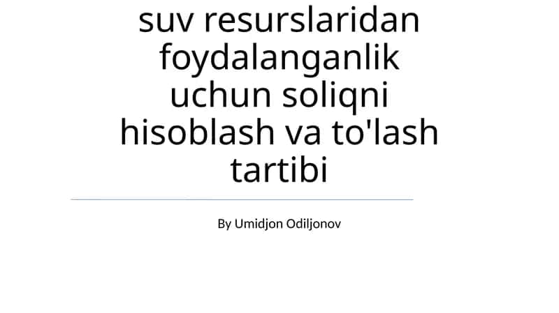Yer Resurslaridan Foydalanish Uchun Soliqlarni Hisoblash va To'lash Tartibi