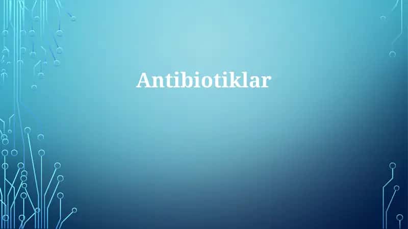 Antibiotiklar