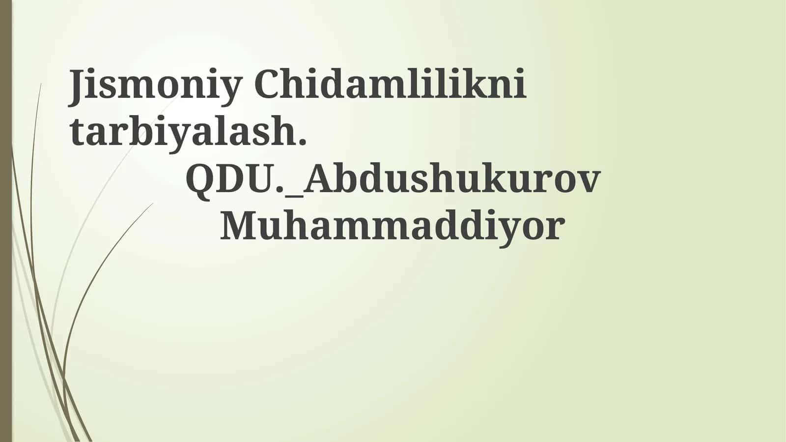 JismoniyChidamliliknitarbiyalash