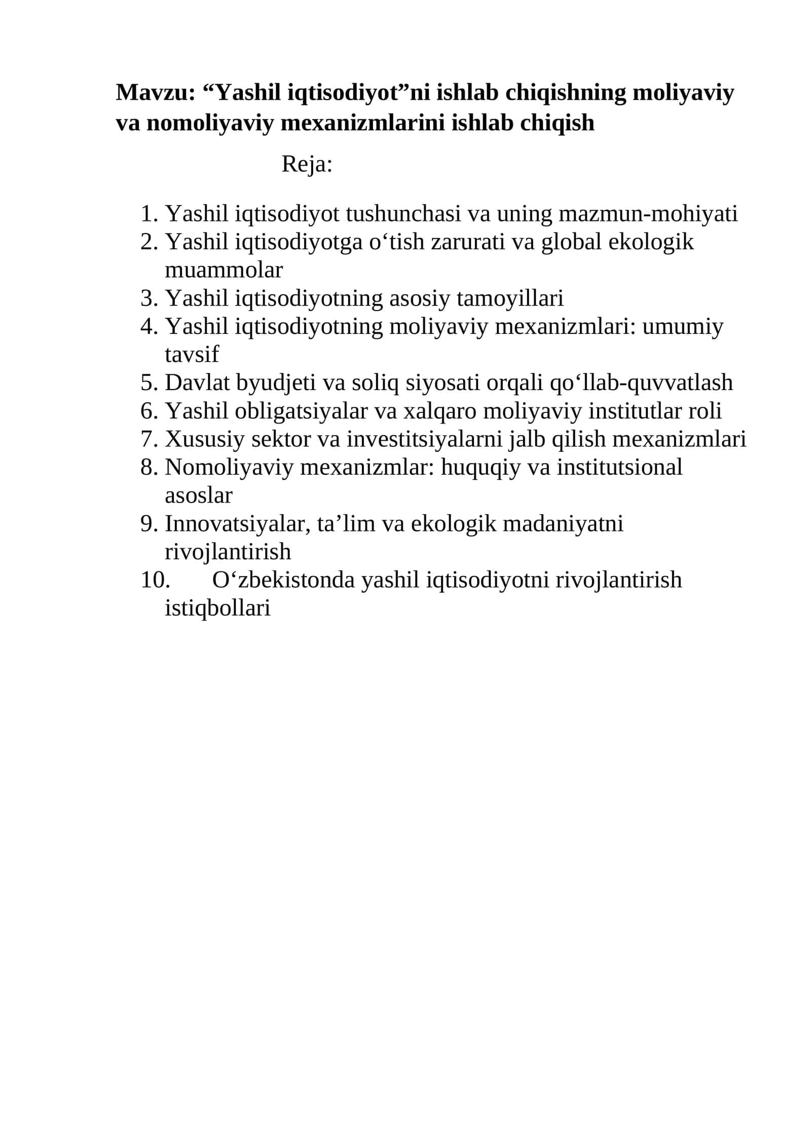 “Yashil iqtisodiyot”ni ishlab chiqishning moliyaviy va nomoliyaviy mexanizmlarini ishlab chiqish