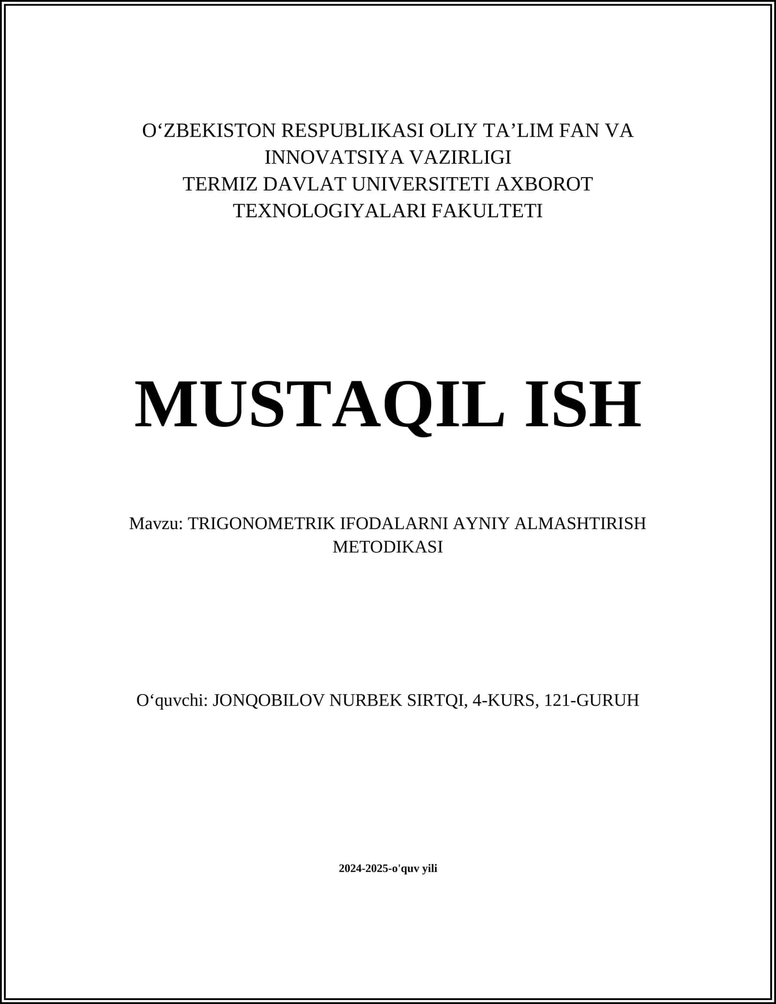 TRIGONOMETRIK IFODALARNI AYNIY ALMASHTIRISH METODIKASI