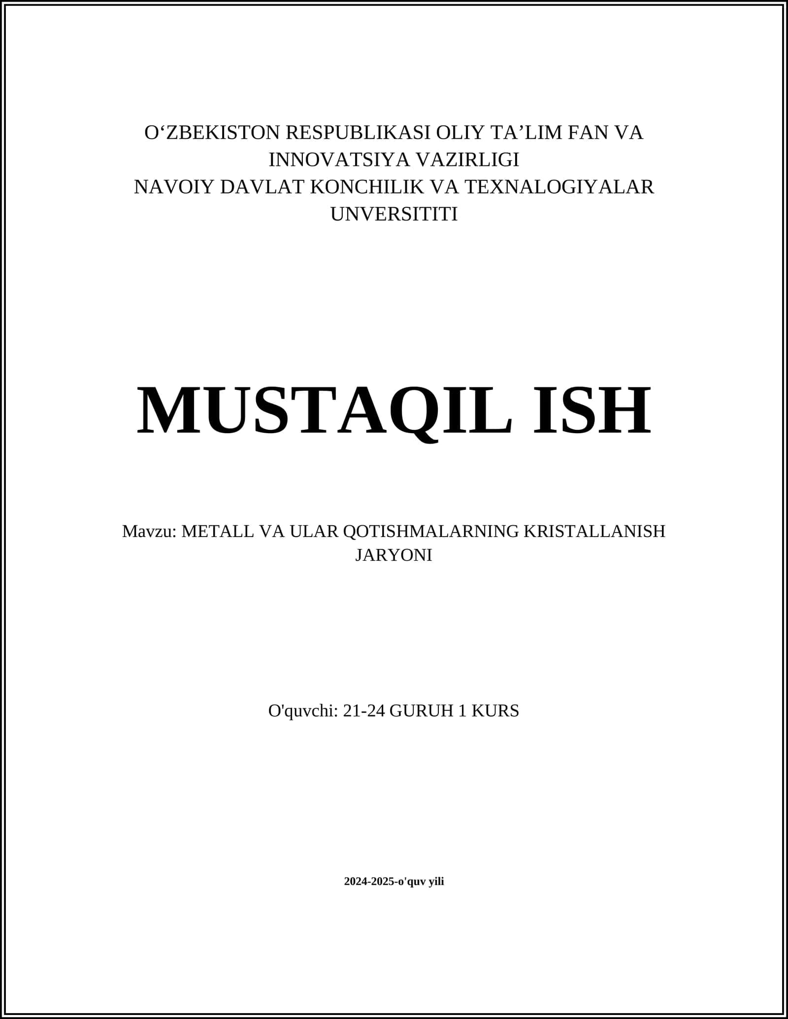 METALL VA ULAR QOTISHMALARNING KRISTALLANISH JARYONI