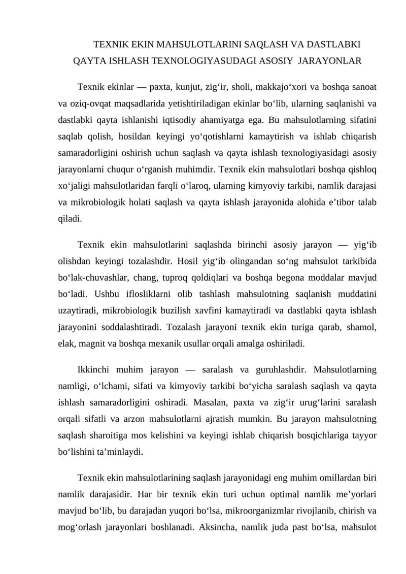 Texnik ekin mahsulotlarini saqlash va dastlabki qayta ishlash texnologiyasidagi asosiy jarayonlar