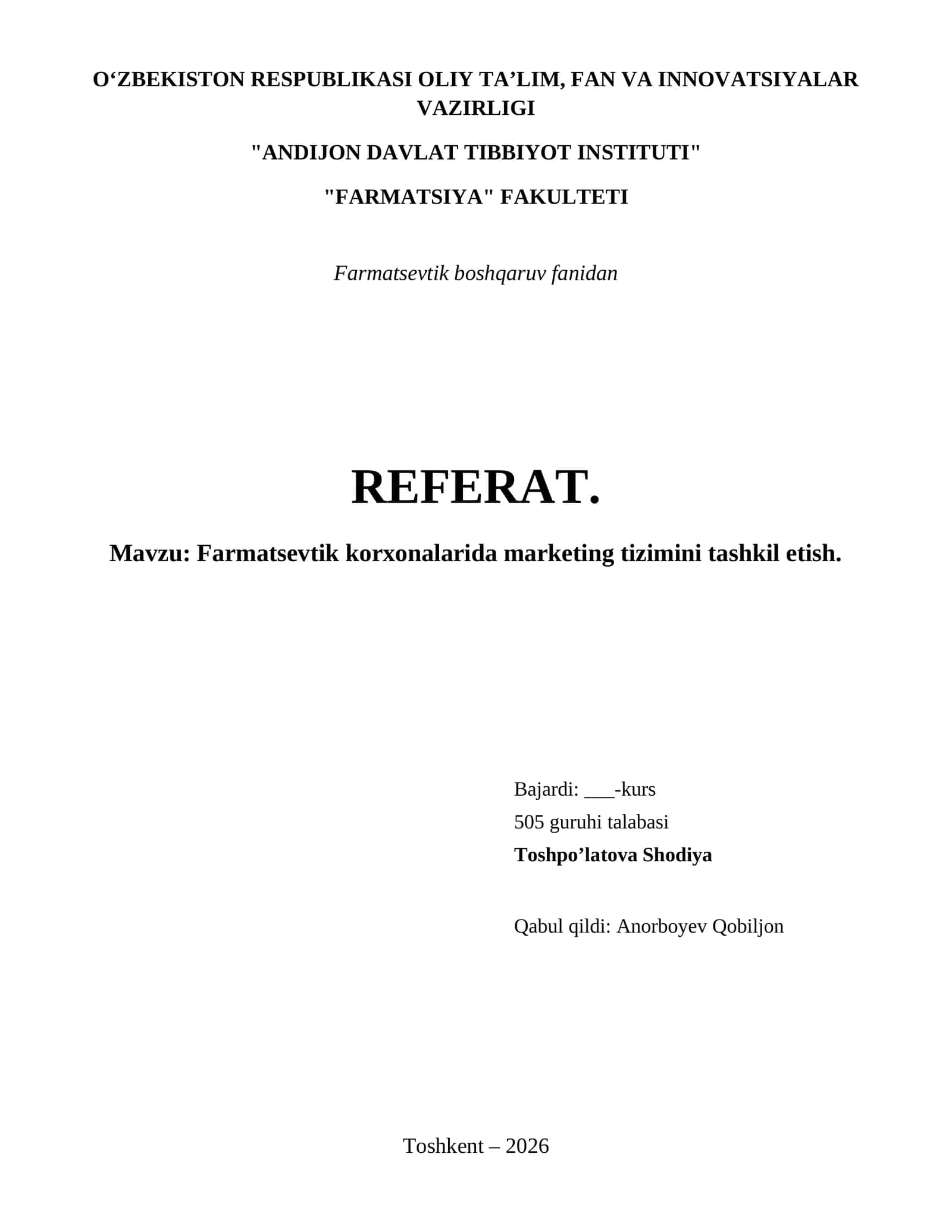 Farmatsevtik korxonalarida marketing tizimini tashkil etish.