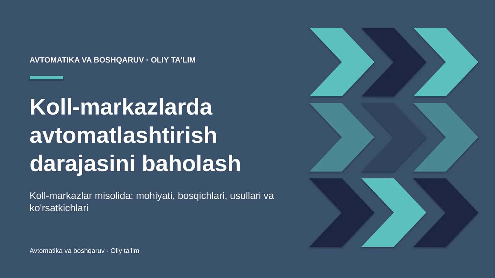 Koll-markazlarda avtomatlashtirish darajasini baholash